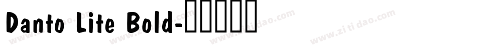 Danto Lite Bold字体转换